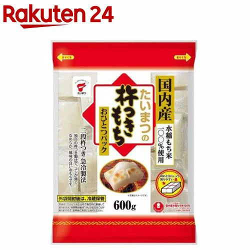 たいまつ食品 杵つきもち おひとつパック600g 国内産水稲もち米100％使用